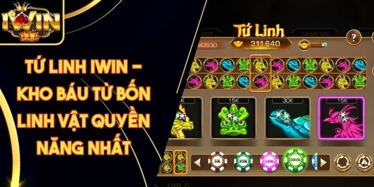 Tứ linh Iwin - Kho Báu Từ Bốn Linh Vật Quyền Năng Nhất